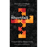 The Shortfall: Owning the Challenge of Ministry Funding
