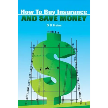 How To Buy Insurance and Save Money