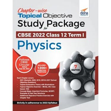 Chapter-wise Topical Objective Study Package for CBSE 2022 Class 12 Term I Physics
