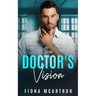 The Doctor's Vision