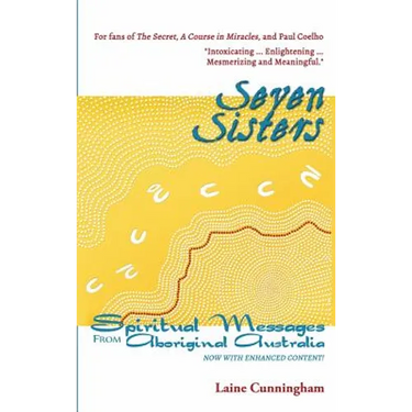 Seven Sisters Gift Edition: Messages from Aboriginal Australia