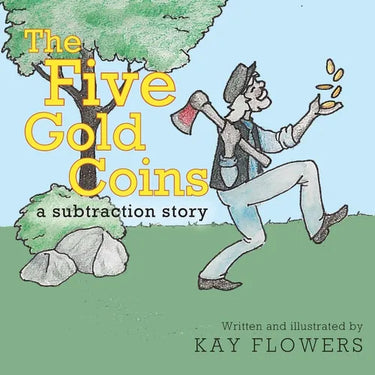 The Five Gold Coins: a subtraction story