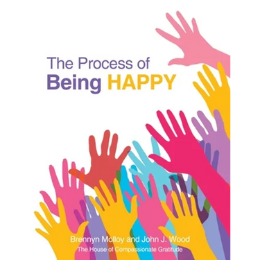 The Process of Being Happy