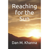 Reaching for the Sun