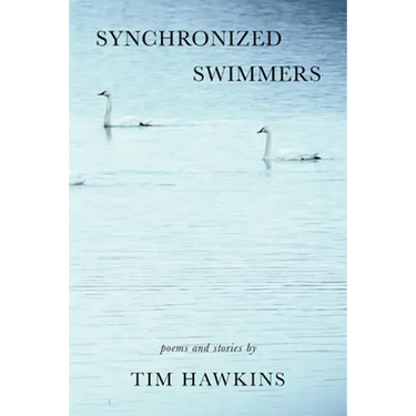 Synchronized Swimmers: Poems and Stories