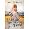 Earning the Mountain Man's Trust