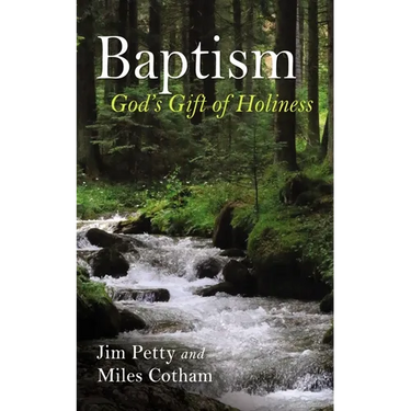 Baptism: God's Gift of Holiness