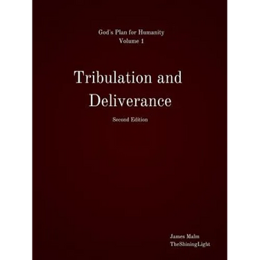 Tribulation and Deliverance