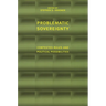 Problematic Sovereignty: Contested Rules and Political Possibilities