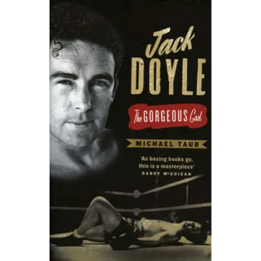 Jack Doyle - The Gorgeous Gael