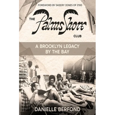 The Palms Shore Club: A Brooklyn Legacy by the Bay
