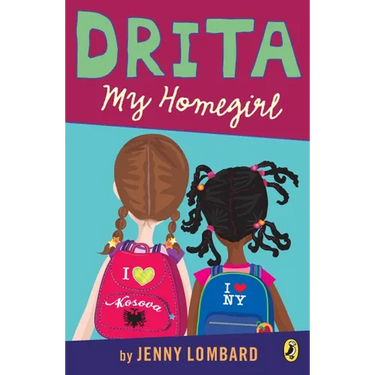 Drita, My Homegirl