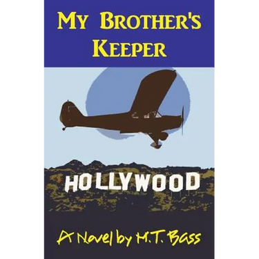 My Brother's Keeper (A. Gavin Byrd Series #1): A Murder in the Family