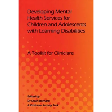 Developing Mental Health Services for Children and Adolescents with Learning Disabilities