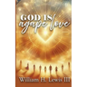 God Is Agape Love