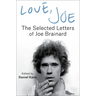 Love, Joe: The Selected Letters of Joe Brainard