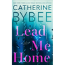 Lead Me Home