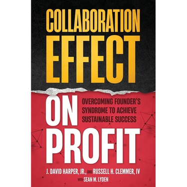 Collaboration Effect on Profit: Overcoming Founder's Syndrome to Achieve Sustainable Success