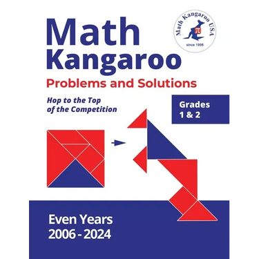 Math Kangaroo Problems and Solutions - Grades 1 & 2 - Even Years