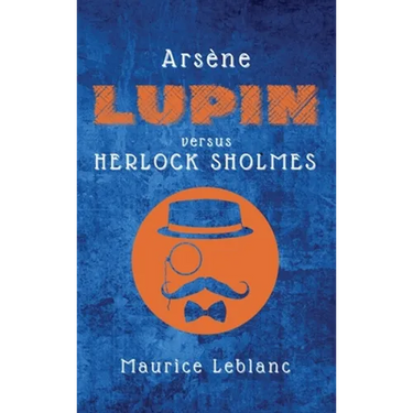 Arsène Lupin versus Herlock Sholmes