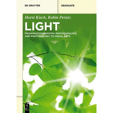 Light: From Photochemistry, Photocatalysis and Photobiology to Visual Arts