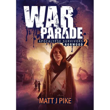 War Parade: Apocalypse Survivors