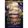 The Kingdom to Come: Book One A Great Light: (A Young Adult Medieval Fantasy)