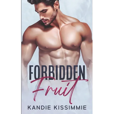 Forbidden Fruit: A Hot Age-Gap Contemporary Romance