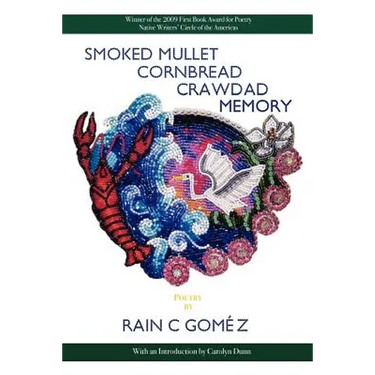 Smoked Mullet Cornbread Crawdad Memory