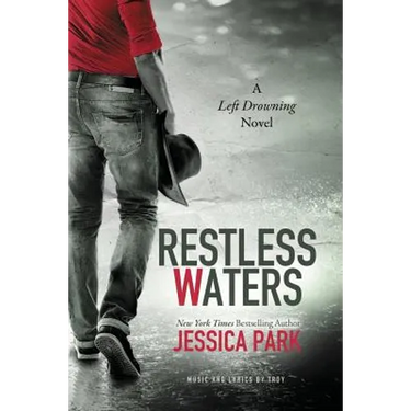 Restless Waters: A Left Drowning Novel