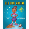 Geo Girl Maxine