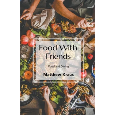 Food with Friends