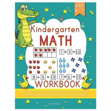 Kindergarten Math Workbook: Kindergarten and 1st Grade Workbook Age 5 - 7 - Early Reading and Writing, Numbers 0-20, Addition and Subtraction Acti