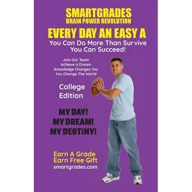 EVERY DAY AN EASY A Study Skills (College Edition Paperback) SMARTGRADES BRAIN POWER REVOLUTION: Teacher Approved! Student Tested! Parent Favorite! 5