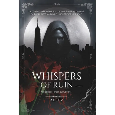 Whispers of Ruin: The Obsidian Order Duet, Book 1