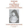 Poems and Counsels on Prayer and Contemplation