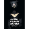 Animal Welfare in China