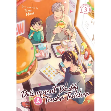 Delinquent Daddy and Tender Teacher Vol. 3: Four-Leaf Clovers