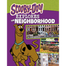 Scooby-Doo Explores the Neighborhood