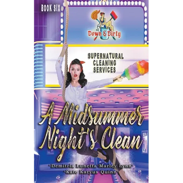 A Midsummer Night's Clean