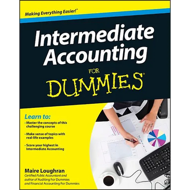 Intermediate Accounting for Dummies