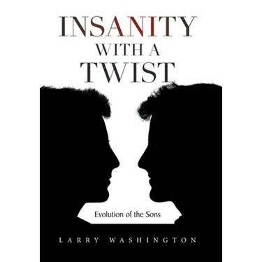 Insanity with a Twist: Evolution of the Sons