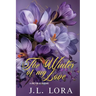 The Winter of My Love