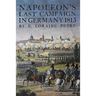 Napoleon's Last Campaign in Germany