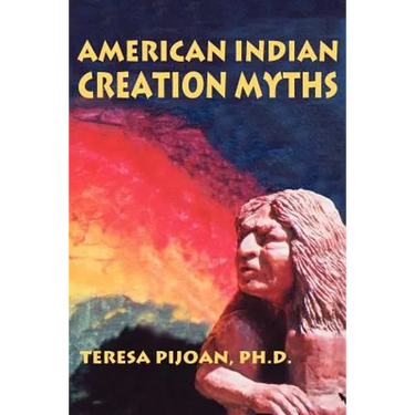 American Indian Creation Myths