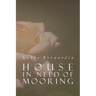 House in Need of Mooring