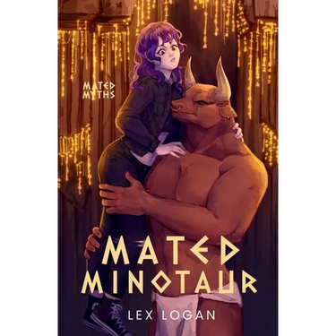 Mated Minotaur: A Greek Mythology Inspired Minotaur Monster Romance