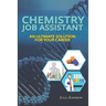 Chemistry Job Assistant: An Ultimate Solution for Your Career