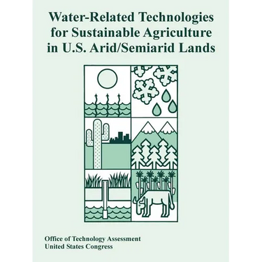 Water-Related Technologies for Sustainable Agriculture in U.S. Arid/Semiarid Lands