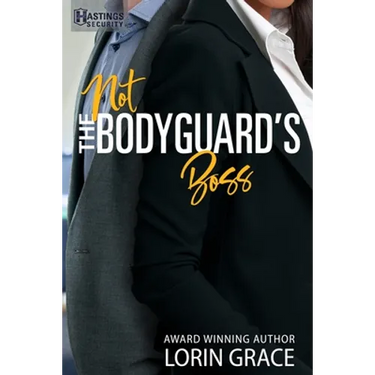 Not the Bodyguard's Boss: Sweet Bodyguard Romance